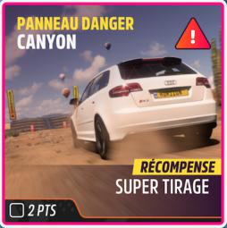 FH5 – Panneau danger Canyon