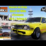 FH6 – Course De Drag – Quart De Mille d&rsquo;Irokawa -C6S3